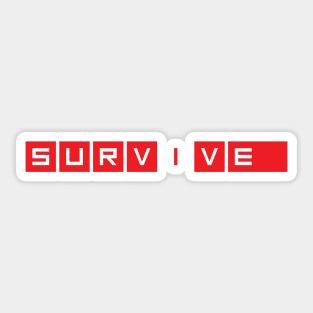 Survive Sticker